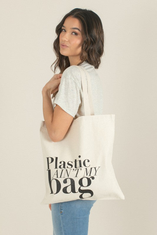 Plastic Ain't My Bag Tote